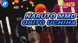 [Naruto MMD] Obito Uchiha / Tougen Renka_2
