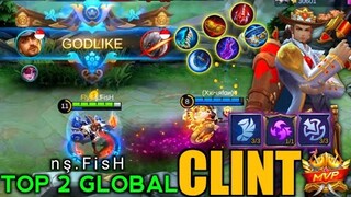 Top 2 Global Clint | Full Gameplay by [ ş.FisH ] - Mobile Legends Bang Bang