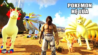 ARK nhưng TÔI ĐI BẮT POKEMON HỆ LỬA