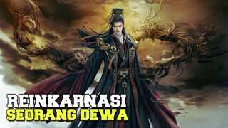 8 Donghua dengan mc reinkarnasi seorang dewa !!!