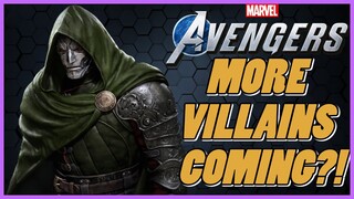 Could We See More Villains Come To Marvel's Avengers Game?!