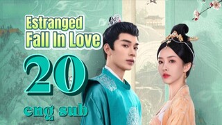 EP20 Estranged Fall In Love