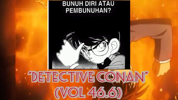 [Detective Conan] - Bunuh Diri Atau Pembunuhan Vol 46.6