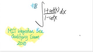 #18 2010 MIT Integration Bee Qualifying Exam