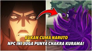 NPC YANG PUNYA CAKHRA KURAMA SELAIN NARUTO!!