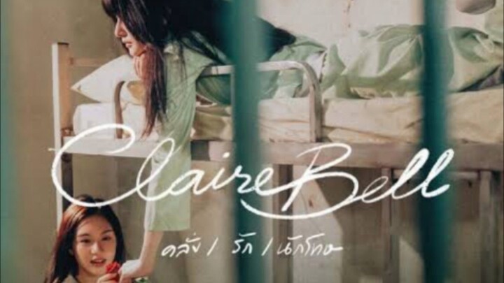 ClaireBell | Episode 7 | Eng_Sub