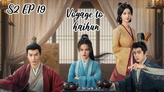 [ENG] EP 19 S2 Voyage to haihun