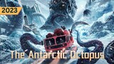 The Antartic Octopus 2023 [Malay Sub]