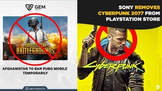 Pubg Mobile Banned in Afghanistan | Cyberpunk 2077 Removed in PlayStation Store😭