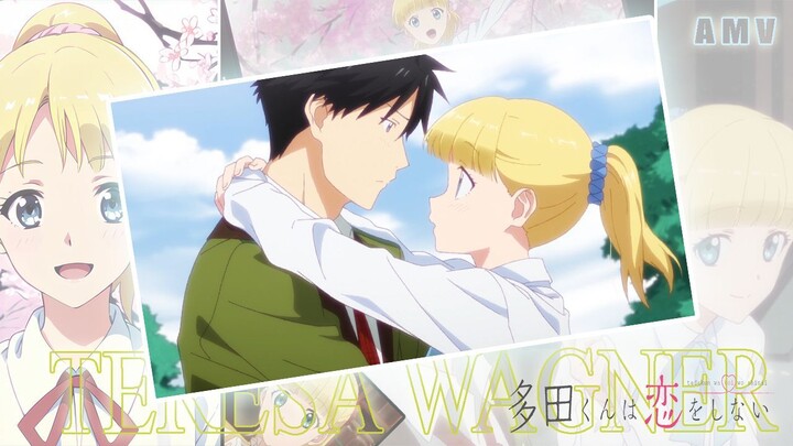 Teresa Wagner Falls in Love^^ [AMV] | All We Know