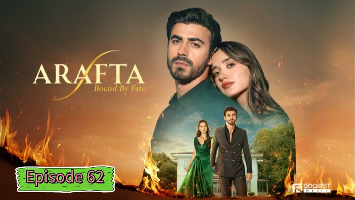Arafta Ep 62 || Turkish Drama In Hindi Dubbed 🤭