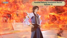 Hundred Refining Ascensions Record Episode 10 Subtitle Indonesia