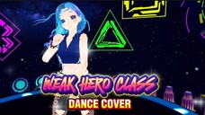 WEAK HERO CLASS 2 (2025) DANCE COVER | MMD