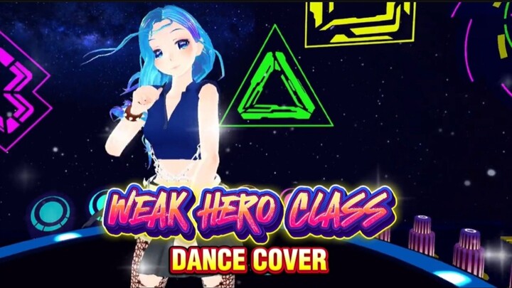 WEAK HERO CLASS 2 (2025) DANCE COVER | MMD