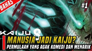 ANIME BERKAITAN KAIJU YANG  GEMPAK | BAHAS KAIJU NO. 8 EPISOD 1