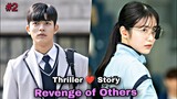 Revenge Of Others 2022 |EP-2| Thriller Kdrama | K-Dramas In Tamil Explanation | Top Ten Dramas | TTD