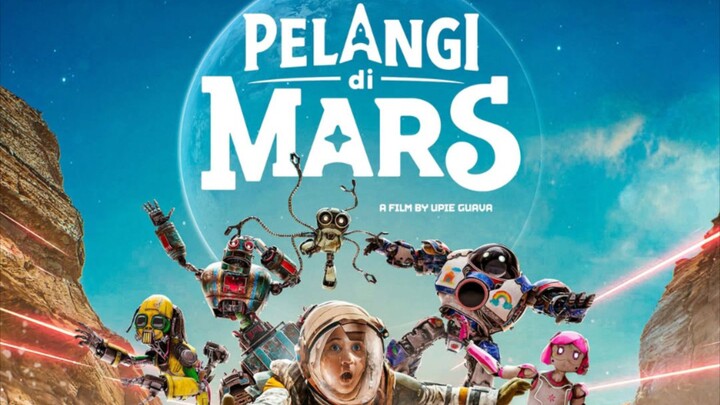 PELANGI DI MARS (2026) - Review
