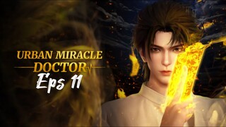 Urban Miracle Doctor Episode 11 (Sub Indonesia)