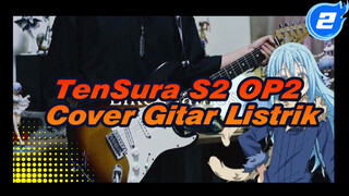 MindaRyn - Like Flames | TenSura S2 OP2 Cover Gitar Listrik_2