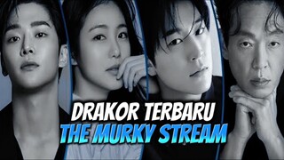 The Murky Stream (2025) Episode 1 Subtitle Indonesia