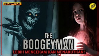 THE BOOGEYMAN REVIEW | TEROR IBLIS DALAM KEGELAPAN