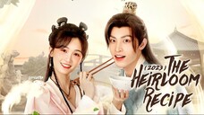 EP 24 END || The Heirloom Recipe (2023) [ENGSUB]