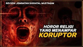 JEMBATAN SHIRATUL MUSTAQIM | 2025