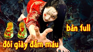 Đôi Giày Đẫm Máu (Bản Full) | Cô Dâu Ma Báo Oán, Tà Thuật Tẩy Nữ, Tiểu Quỷ Câu Hồn Người
