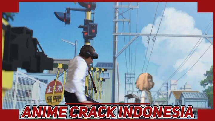 Ketika manusia memiliki sifat iblis {Anime Crack Indonesia} 213