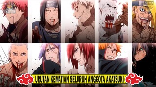 URUTAN KEMATIAN SELURUH ANGGOTA AKATSUKI-[NARUTO/BORUTO]