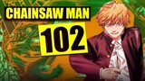 Guess who's Back? | Chainsaw Man Chapter 102