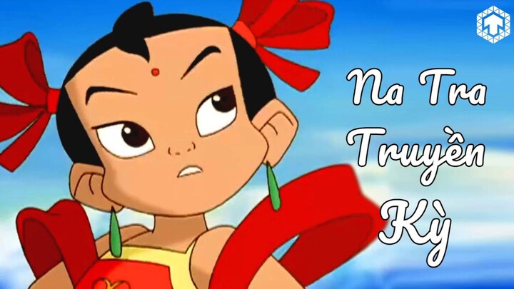 Na Tra Truyền Kỳ Tập 26