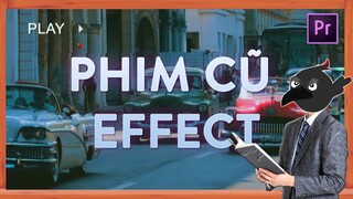 VHS EFFECT nhưng có Công Thức trên Adobe Premiere | QuạHD