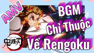 [Thanh Gươm Diệt Quỷ] AMV | BGM Chỉ Thuộc Về Rengoku