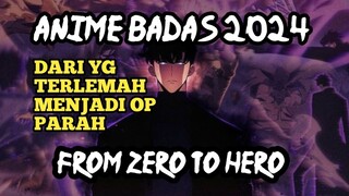 FROM ZERO TO HERO // alur cerita anime "si lemah yang menjadi op " ❗