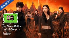 🇨🇳 The Seven Relics of Omen Episode 08