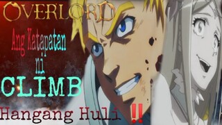 OVERLORD ‼️ Ang Katapatan ni CLIMB hangang huli ‼️ TAGALOG REVIEW 😍