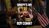 Where’s My Roy Cohn? ลับ ลวง ร้าย รอย โคห์น