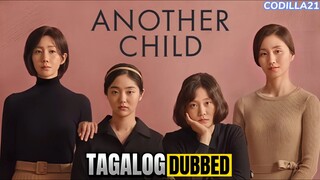 ANOTHER CHILD FULL MOVIE TAGALOG DUBBED HD