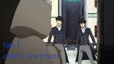 Phim Chichi wa Eiyuu, Haha wa Seirei, Musume no Watashi wa Tenseisha. tập 1 [vietsub]