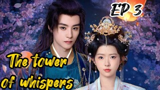 [ENG] EP 3 The tower of whispers
