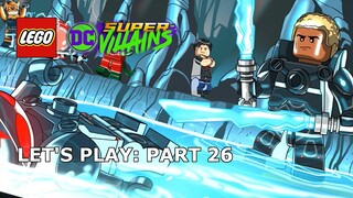 LEGO DC Super-Villains #26 - Young Justice - The Summit - Let's Play