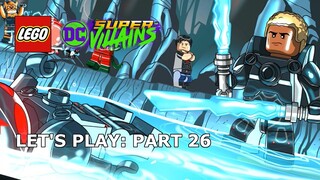 LEGO DC Super-Villains #26 - Young Justice - The Summit - Let's Play