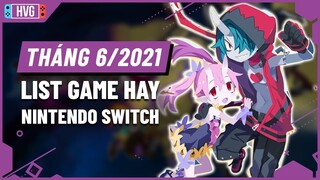 Top Game Hay Trên Nintendo Switch Sẽ Phát Hành Tháng 6/2021