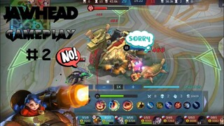 Jawhead Gameplay #2 (Naulit nanaman?)