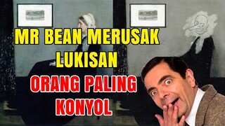 Film Ter Lucu Ketika Mr Bean Merusak Lukisan Mahal - Alur Cerita Filam Bean 1997