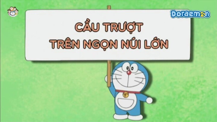 Cầu trượt trên ngọn núi lớn - Hoạt hình Doraemon lồng tiếng