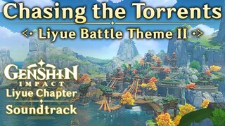 Chasing the Torrents — Liyue Battle Theme II | Genshin Impact Original Soundtrack: Liyue Chapter