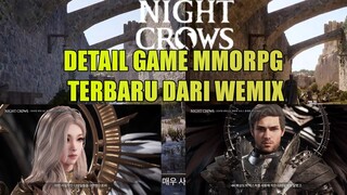 Gila Ini Keren Banget Detail Game MMORPG Dari Wemix - Night Crows