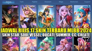 BOCORAN JADWAL RILIS 17 SKIN TERBARU MOBILE LEGENDS 2024! SKIN CREATE,MSC, STAR, SQUAD, EPIC, SUMMER